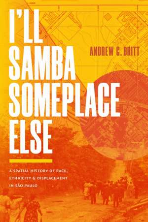 I'll Samba Someplace Else de Andrew G. Britt