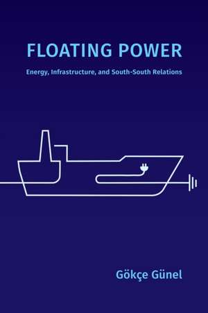 Floating Power de Gökçe Günel