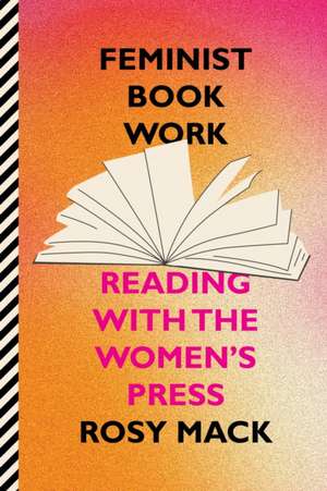 Feminist Book Work de Rosy Mack