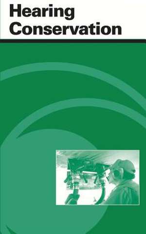 Hearing Conservation de U. S. Department of Labor