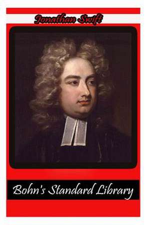 Bohn's Standard Library de Jonathan Swift