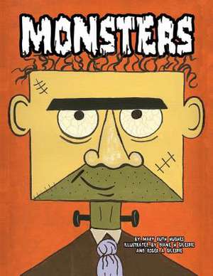 Monsters de Mary Ruth Hughes