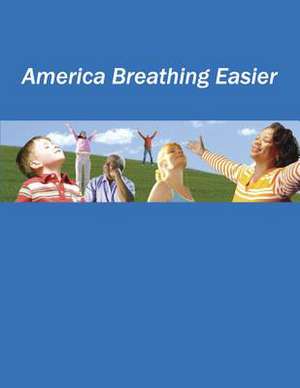 America Breathing Easier de U. S. Department of Heal Human Services