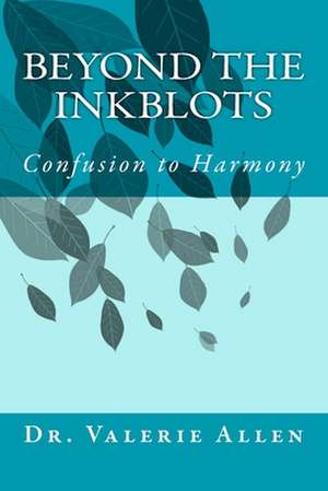 Beyond the Inkblots de Valerie Allen