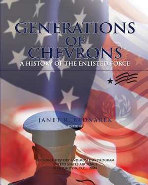 Generations of Chevrons de Janet R. Bednarek