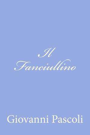 Il Fanciullino de Giovanni Pascoli