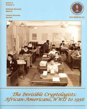 The Invisible Cryptologists de Jeannette Williams