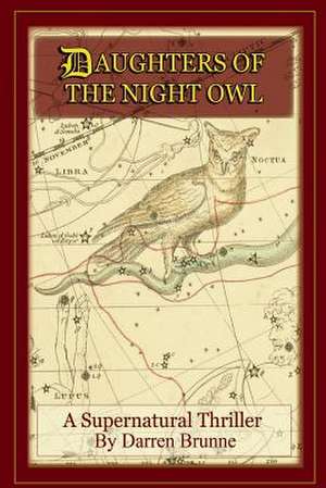 Daughters of the Night Owl de MR Darren Brunne