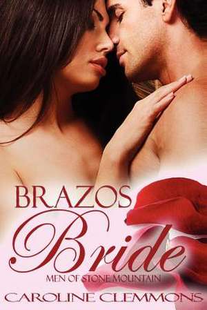 Brazos Bride de Caroline Clemmons