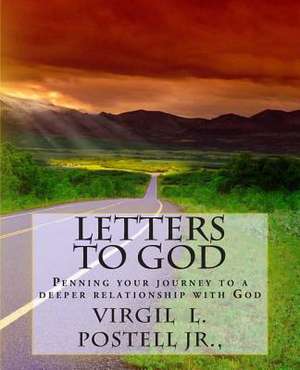 Letters to God de Postell Jr, MR Virgil L.