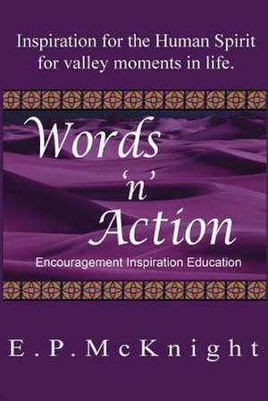 Words 'n' Action de E. P. McKnight