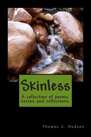 Skinless de Thomas C. Hudson