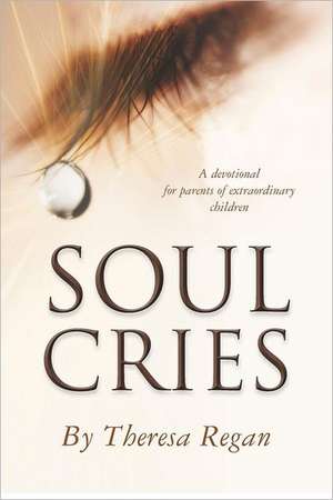 Soul Cries: Sundered Nation de Theresa Regan