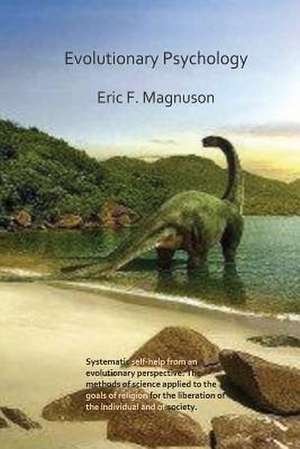 Evolutionary Psychology de Eric F. Magnuson