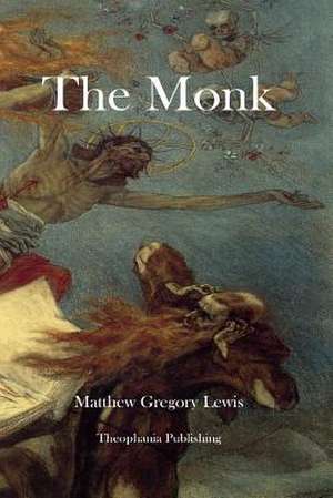 The Monk de Matthew Gregory Lewis