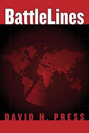 Battlelines de MR David H. Press