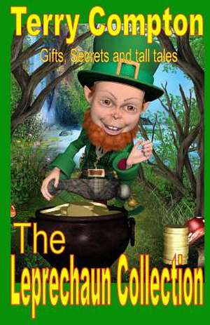 The Leprechaun Collection de Terry Compton