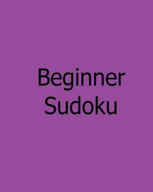 Beginner Sudoku de Susan Colms