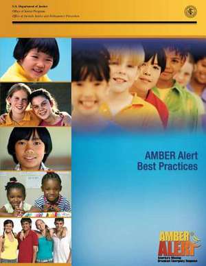 Amber Alert Best Practices de U. S. Department Of Justice