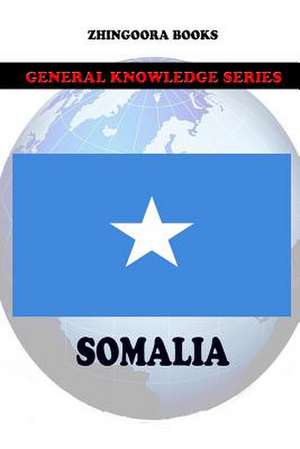 Somalia de Zhingoora Books