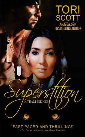 Superstition de Tori Scott