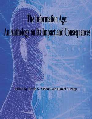 The Information Age de David S. Alberts