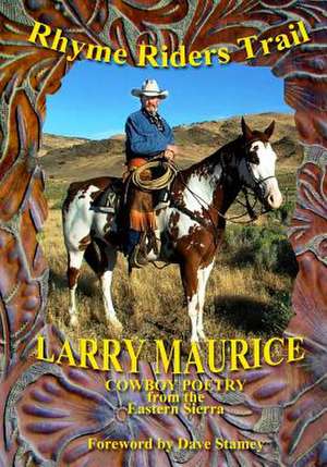 Rhyme Riders Trail de Larry Maurice