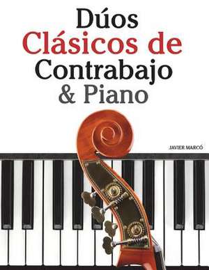 Duos Clasicos de Contrabajo & Piano de Javier Marco