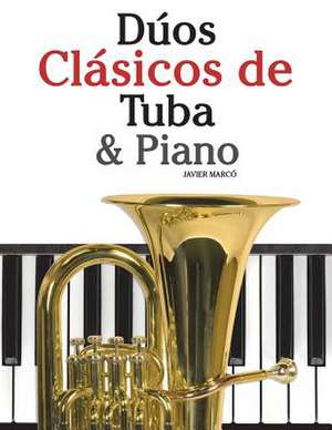 Duos Clasicos de Tuba & Piano de Javier Marco