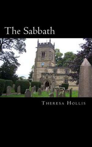 The Sabbath de Theresa Hollis