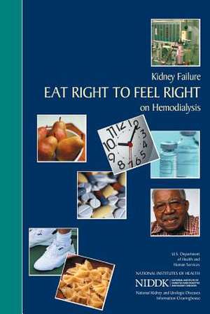 Kidney Failure de U. S. Department of Heal Human Services