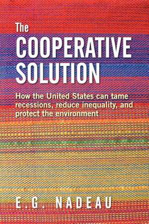 The Cooperative Solution de E. G. Nadeau