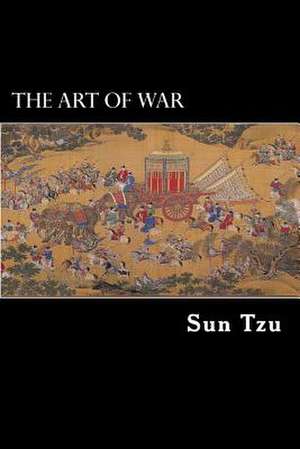 The Art of War de Sun Tzu