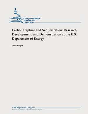 Carbon Capture and Sequestration de Peter Folger