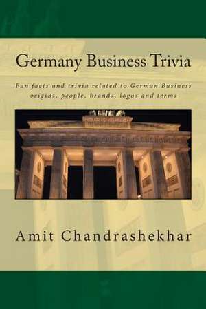 Germany Business Trivia de Amit Chandrashekhar