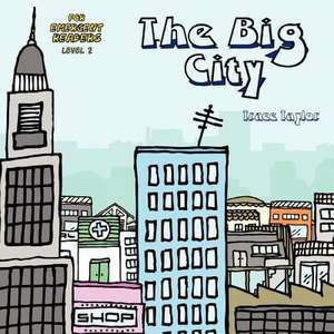 The Big City de Trace Taylor