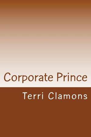 Corporate Prince de Mrs Terri Clamons