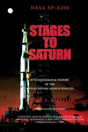 Stages to Saturn de Roger E. Bilstein