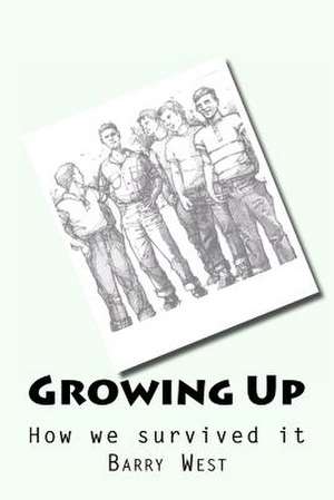 Growing Up de Barry West