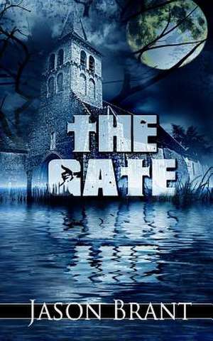 The Gate de Jason Brant