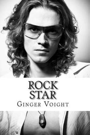 Rock Star de Ginger Voight