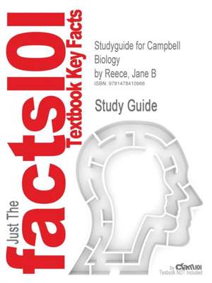 Studyguide for Campbell Biology by Reece, Jane B, ISBN 9780321696816 de Jane B. Reece