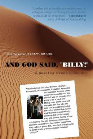 And God Said, Billy! - A Novel de Frank Schaeffer