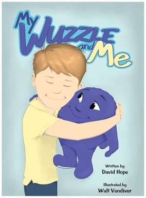 My Wuzzle & Me de David Hope