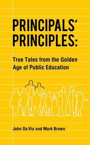 Principals' Principles de John Da Via