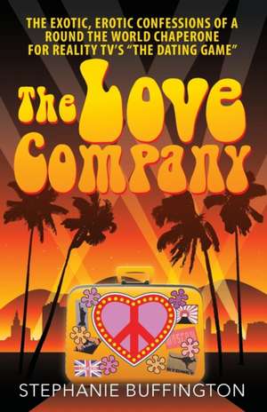 The Love Company de Stephanie Buffington