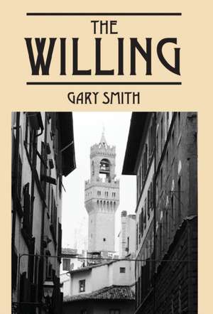 The Willing de Gary Smith