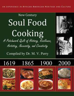 New Century Soul Food Cooking de Perry, Dr M. V.