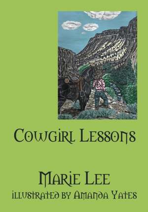 Cowgirl Lessons de Marie Lee