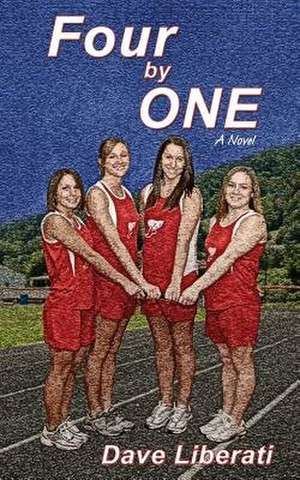 Four by One de Dave Liberati